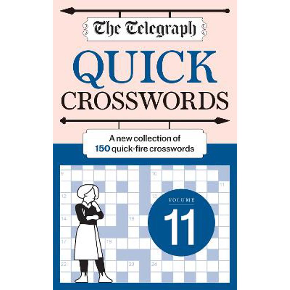 The Telegraph Quick Crossword 11 (Paperback) - Telegraph Media Group Ltd